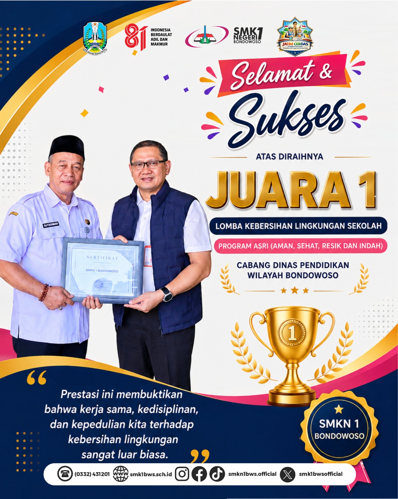 Selamat Atas Juara 1 Lomba Kebersihan Lingkungan Sekolah